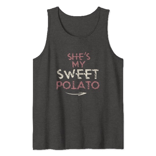 She´s my Sweet Potato - funny Tank Tops
