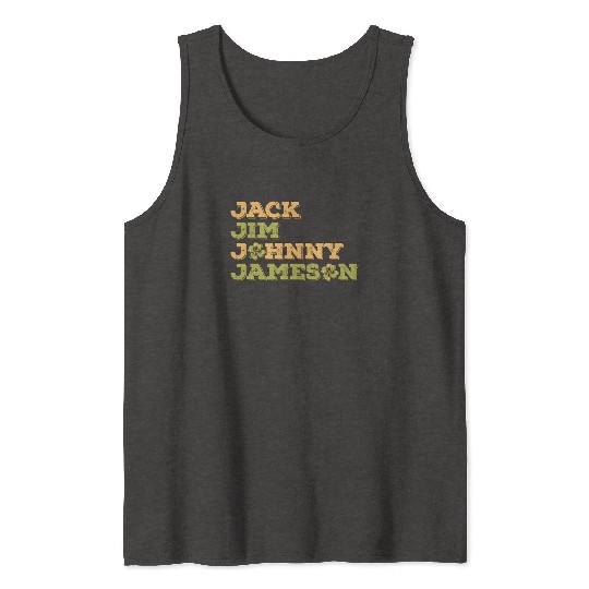 Jack Jim Johnny Jameson 4 Founder St Patrick's Day Tank Tops