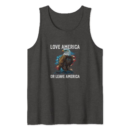 Love America Or Leave America Patriotic USA Flag Tank Tops