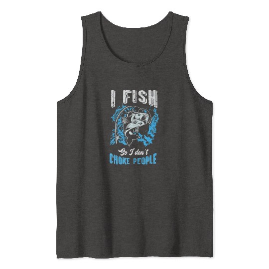 I Fish So I don t Choke People Spinnerbait Strike Tank Tops