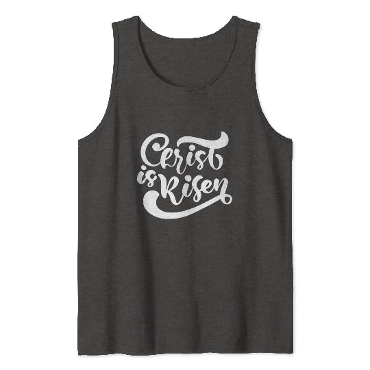 He Is Risen Religious Easter Tank Tops