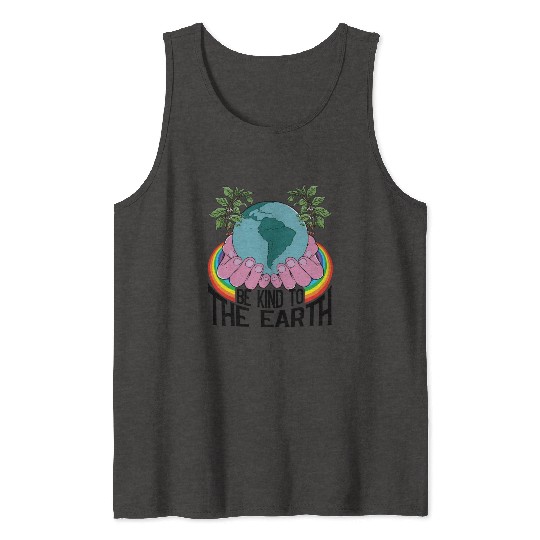 Be Kind To The Earth Rainbow Natural Environment Tank Tops