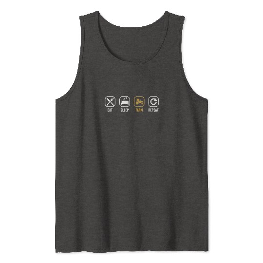 Eat Sleep Farm Repeat Agriculture Rancher Farmer Tank Tops