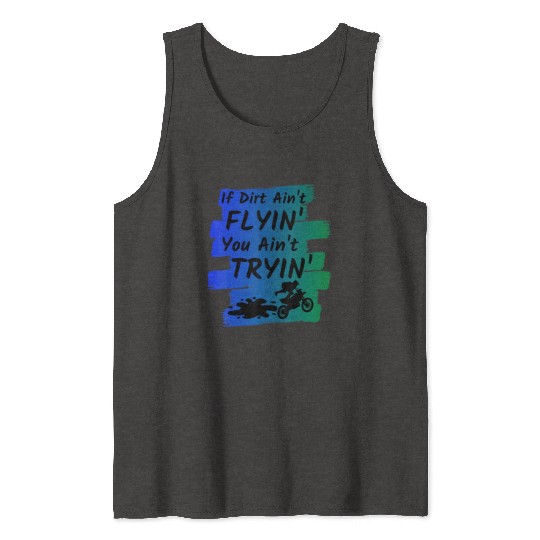 Funny Dirt Bike Gift Supercross Motocross Riders Tank Tops