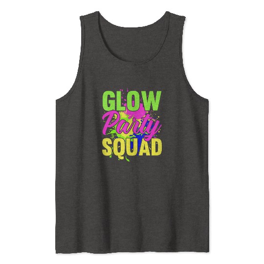 Glow Party Squad Neon Lights Party Lover Tank Tops