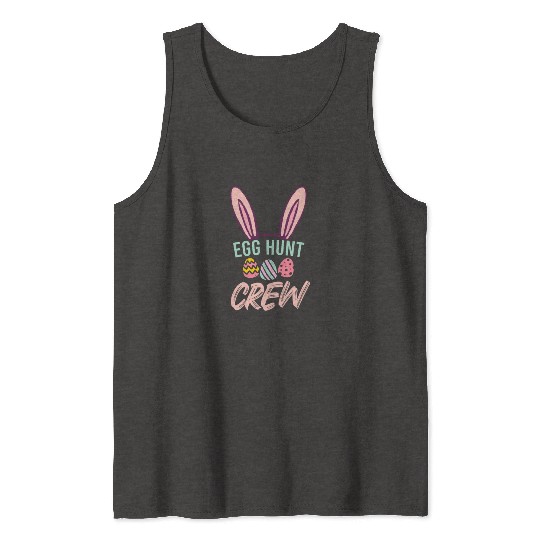Egg Hunt Crew Funny Easter Day Tank Tops