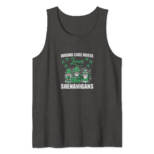 Wound Care Nurse Shenanigans St. Patrick's Day Tank Tops