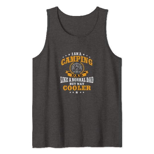 Funny Camping Dad Saying Summer Camp For Men Tank Tops