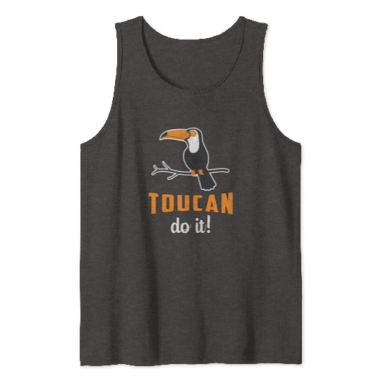 Toucan Do It Bird Watcher Watching Retro Toucans Tank Tops
