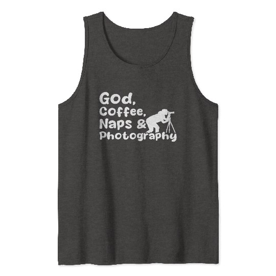 God, Coffee, Naps & Photography Tank Tops