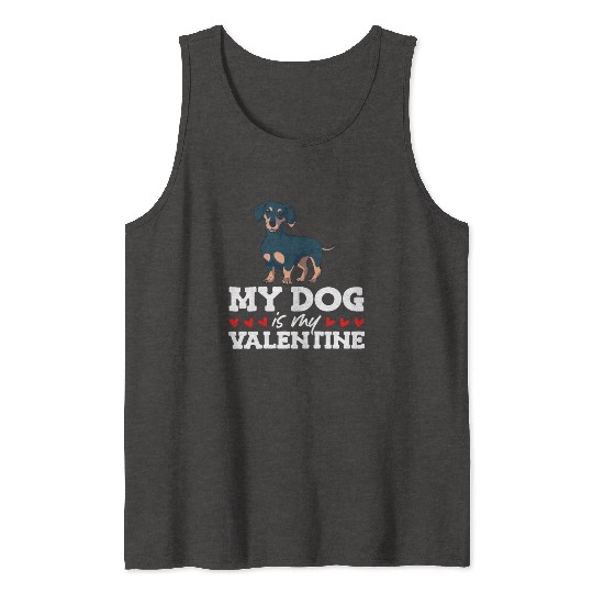 My Dog Is My Valentine Date Cute Doggy Tank Tops