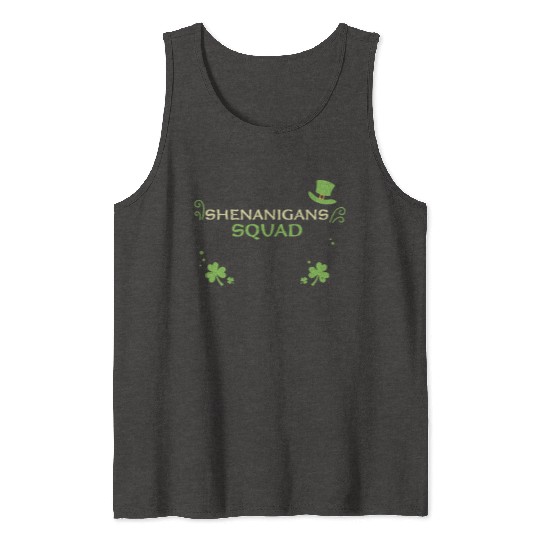 Shenanigans Squad Tank Tops