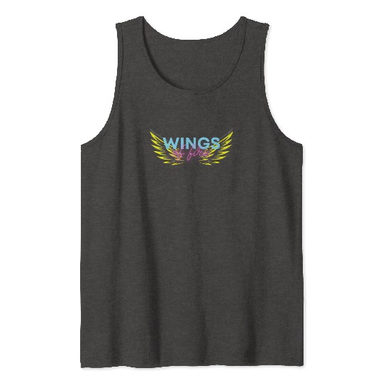 Wings of fire Tank Tops
