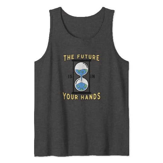 Earth Hour Time Environmentalist Save The Planet Tank Tops