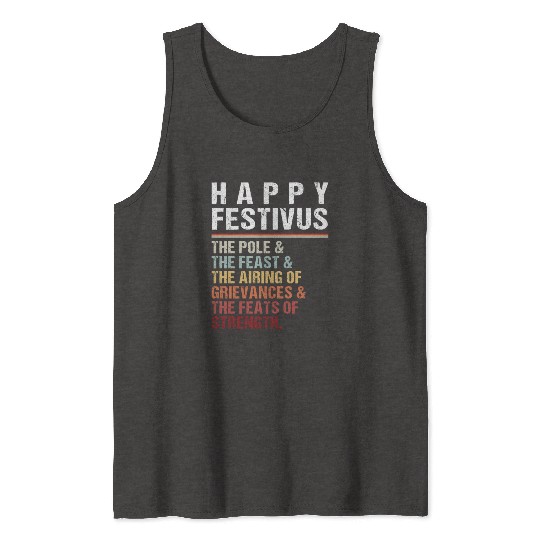 Happy Festivus Christmas Holiday Retro Vintage Tank Tops