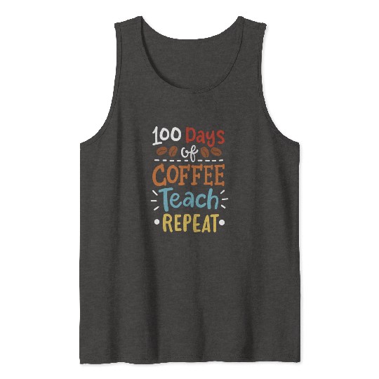 100 Days Of School Teacher Tank Tops