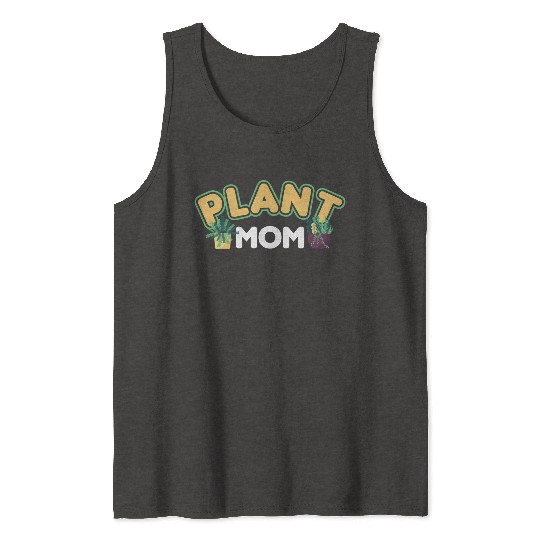 Plant Mom Plant Whisperer Plants Cactus Lover Tank Tops