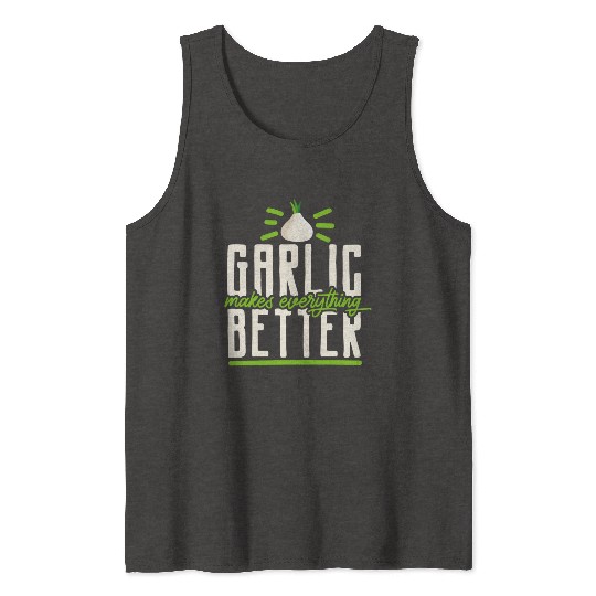 Garlic Garlic Cloves Garlic Lover Cooking Tank Tops