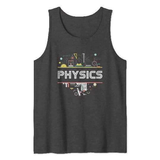 Physics Teacher Science Physics Tank Tops