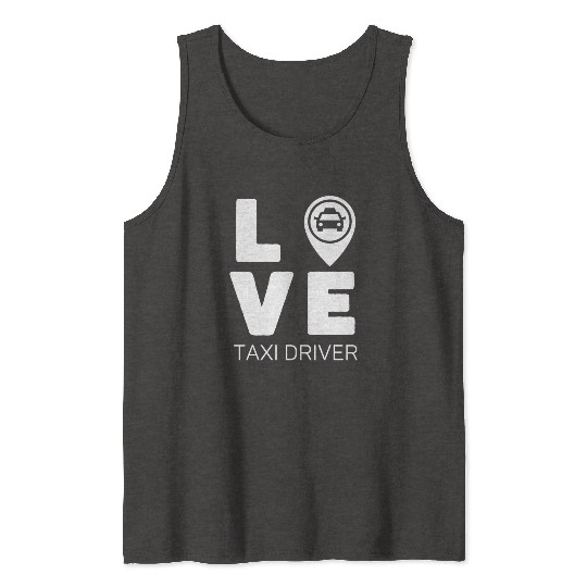Love Taxi Driver Tank Tops