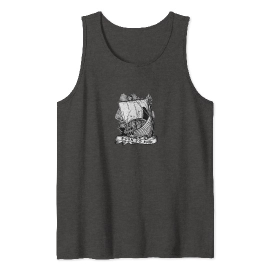 Born to raid - Viking Tank Tops