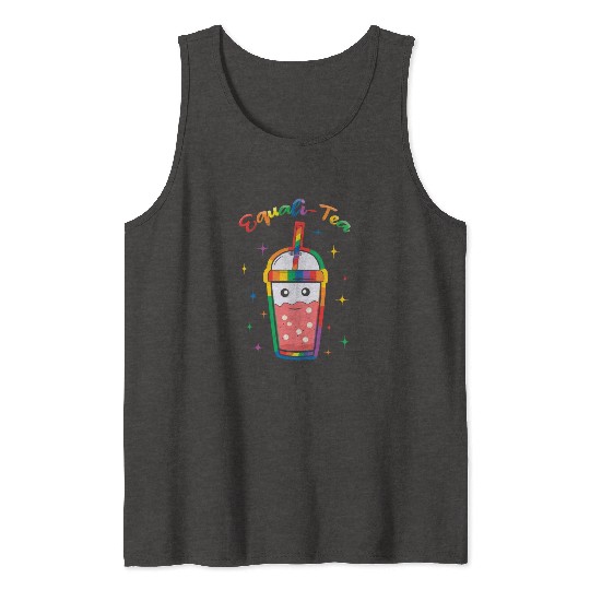 Tea Equality Gay LGBTQ Rainbow LGBT Pride Month Tank Tops