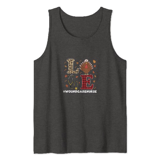 Great Wound Care Nurse Thanksgiving Design Tank Tops
