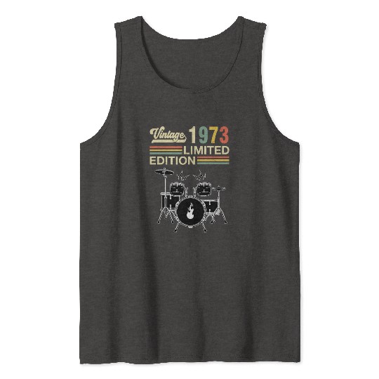 Vintage 1973 Drums 50th Birthday Drummer Tank Tops