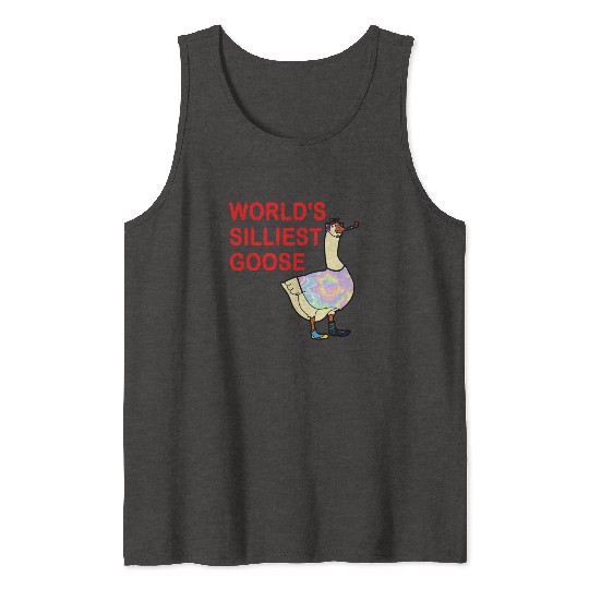 World's Silliest Goose Tank Tops