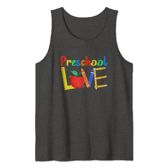 Love Preschool Teacher Back To School Love Teachin Tank Tops
