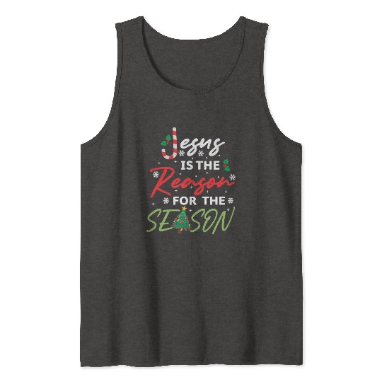 Jesus Is The Reason For The Season Candy Cane Tank Tops