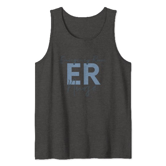 Er Nurse Emergency Room Nurse Registered Nurse Tank Tops