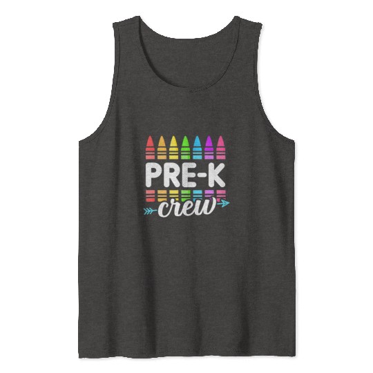 Pre-K Crew Teacher Team Squad Hello Back School Gr Tank Tops