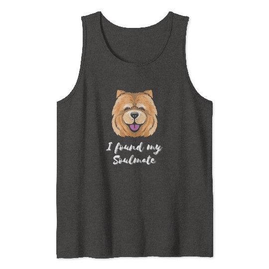 Chow Chow Dog Soulmate Puppy Dog Lover Tank Tops