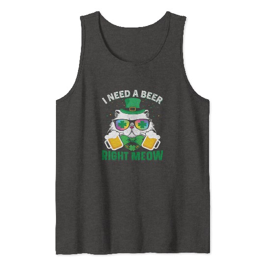St Patric Day Cat I Need A Beer Right Meow Tank Tops