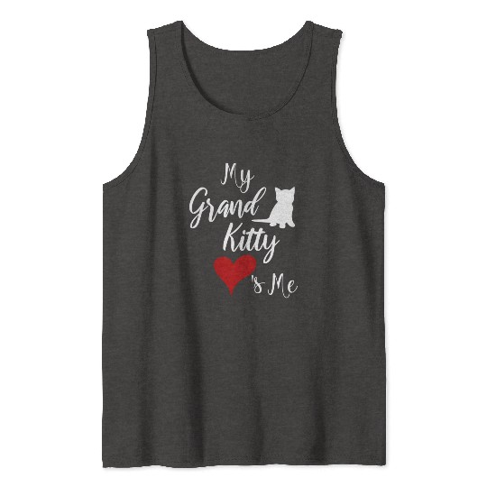 My Grandkitty Loves Me Grandma Of Cats Or Kittens Tank Tops