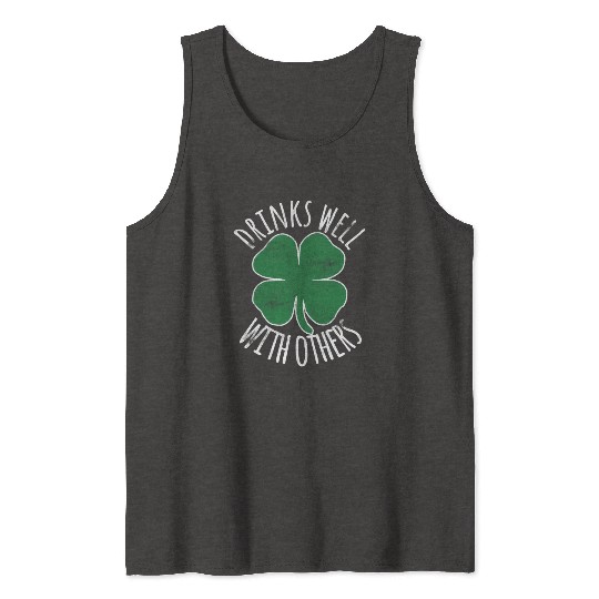 Drin Well With Others St Patrick'S Day Drunk Beer Tank Tops