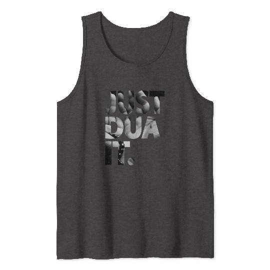 Just Dua It Islam Muslim Tank Tops