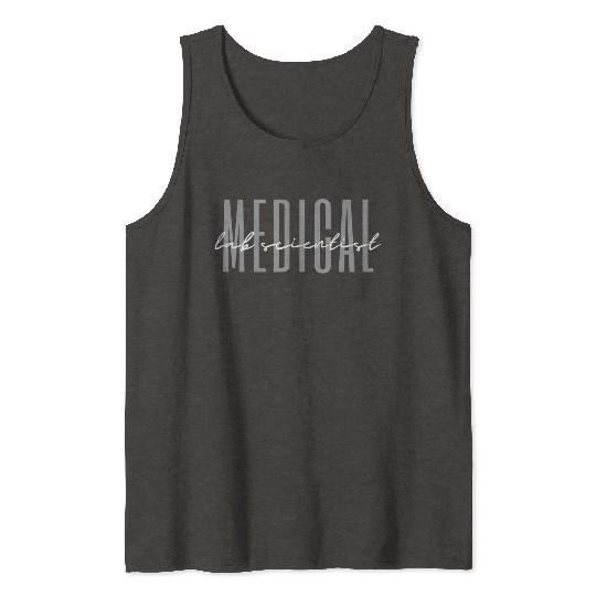 Medical Lab Scientist Techian Tank Tops