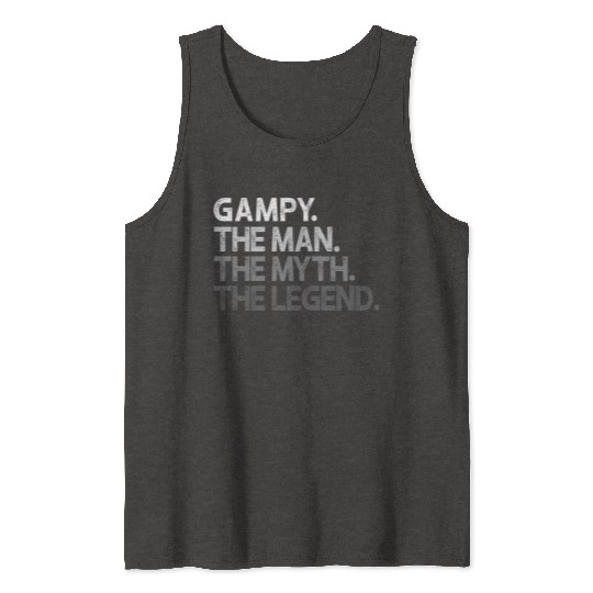 Gampy The The Myth The Legend Tank Tops
