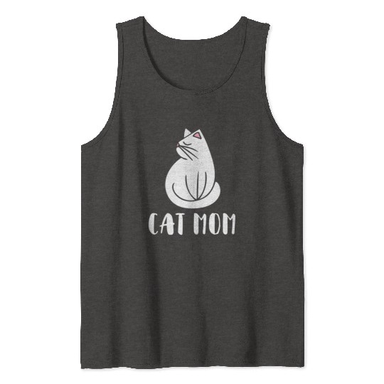 Cat Mom Kitty Cats Moms Crazy Cat Lady Tank Tops