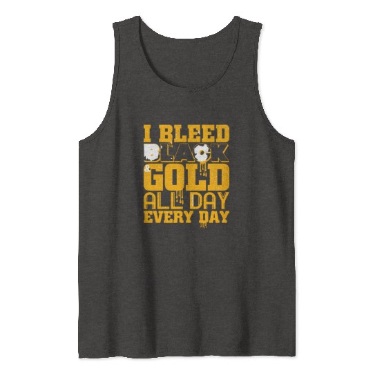 I Bleed Black And Gold Tank Tops