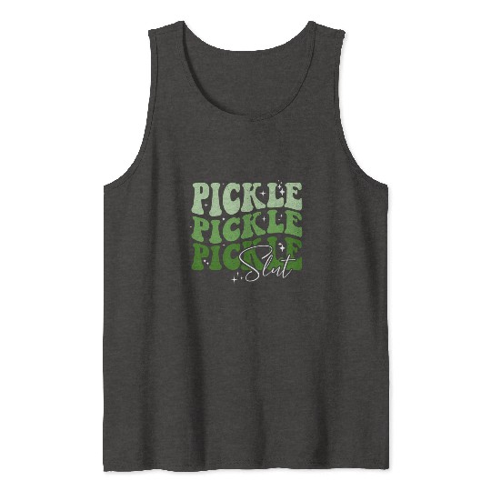 Pickle Slut Pickle Slut Who Loves Pickles Apaprel Tank Tops