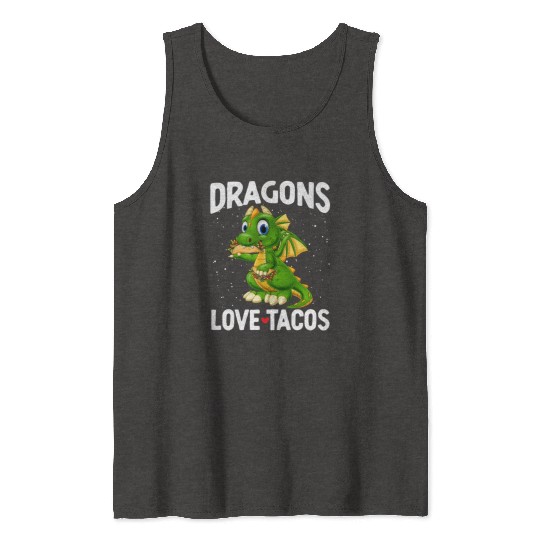 Dragons With Wings Love Tacos Dragon For Tank Tops