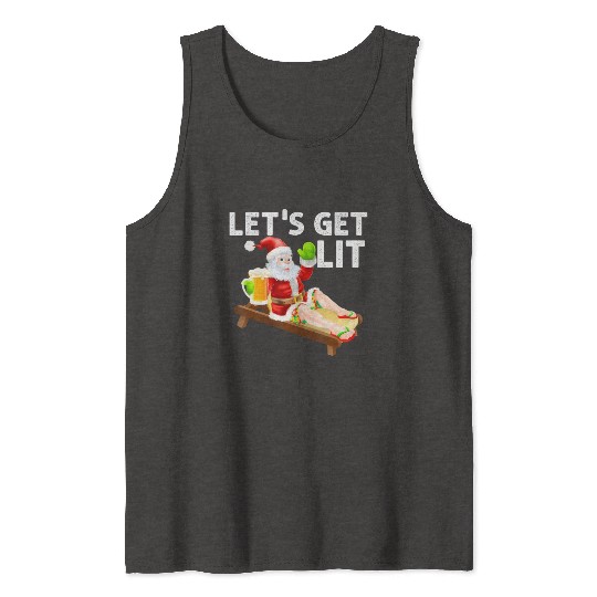 Lets Get Lit Santa Funny Christmas In July Santa Tank Tops
