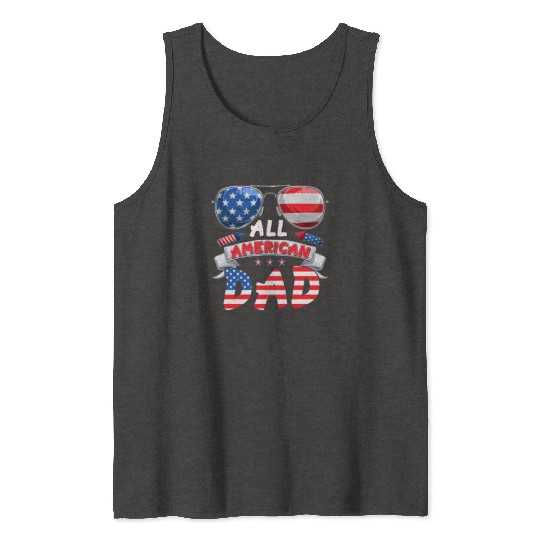 All American Dad US Patriots Fathers America Party Tank Tops