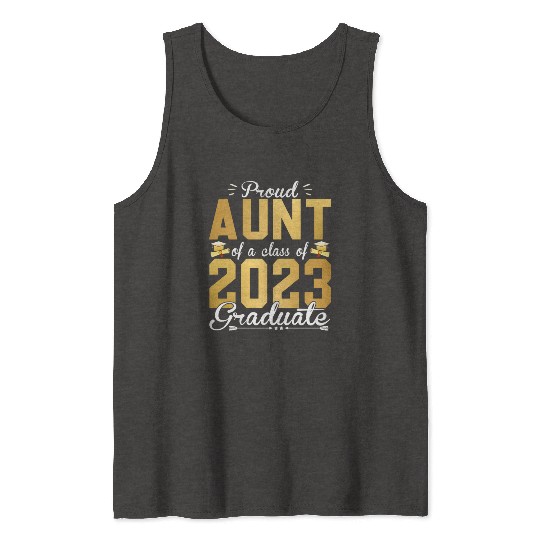 Proud A Of A 2023 Graduate Senior 23 For Tank Tops