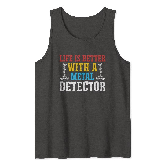 Metal Dectorist Dirt Fishing Treasure Hing Coin Co Tank Tops