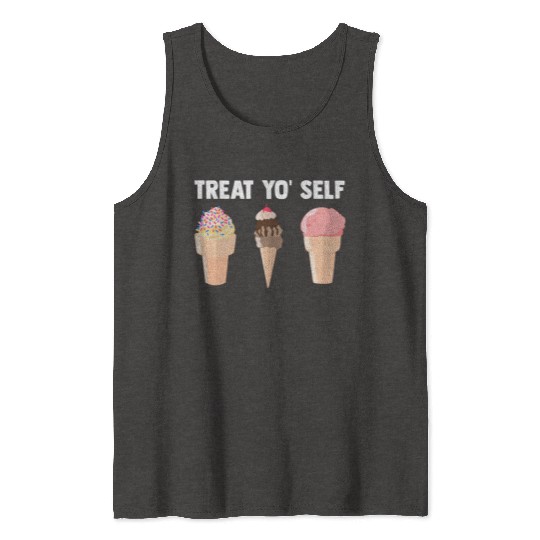 Ice Cream Treat Yo' Self Summertime Sherbet Gelato Tank Tops