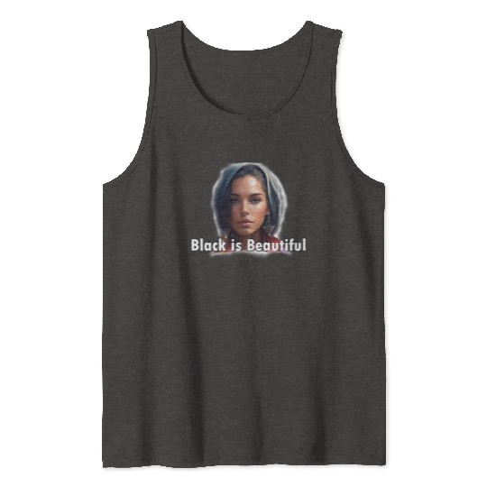 Black is Beautiful Tank Tops